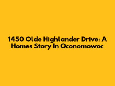 1450 Olde Highlander Drive: A Home's Story In Oconomowoc