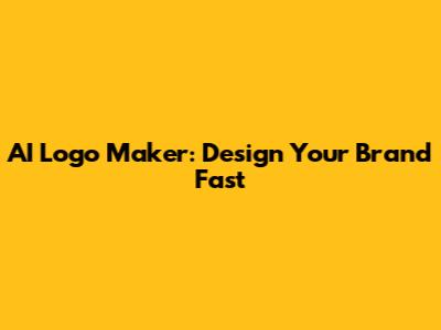 AI Logo Maker: Design Your Brand Fast