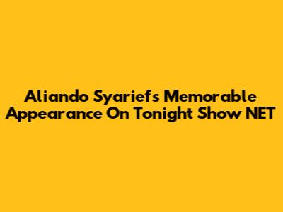 Aliando Syarief's Memorable Appearance On Tonight Show NET