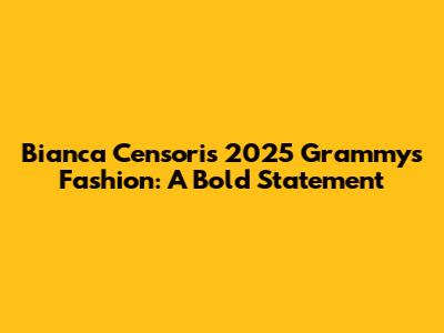 Bianca Censori's 2025 Grammys Fashion: A Bold Statement