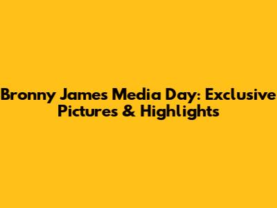 Bronny James Media Day: Exclusive Pictures & Highlights