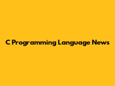 C Programming Language News