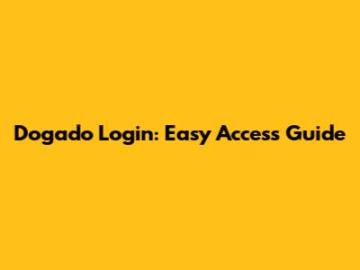 Dogado Login: Easy Access Guide