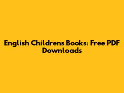 English Children's Books: Free PDF Downloads