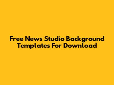 Free News Studio Background Templates For Download