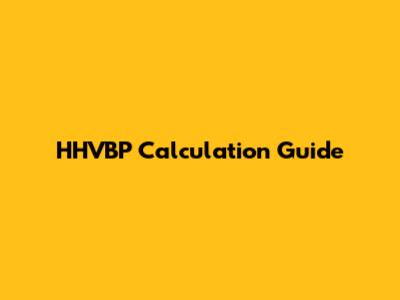 HHVBP Calculation Guide