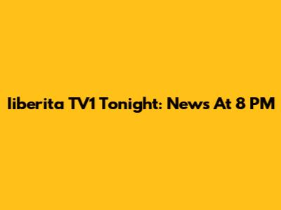 Iiberita TV1 Tonight: News At 8 PM
