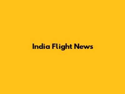 India Flight News