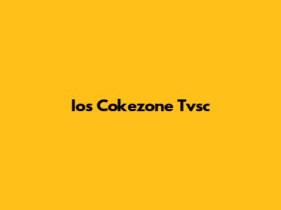 Ios Cokezone Tvsc