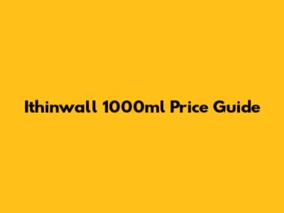 Ithinwall 1000ml Price Guide