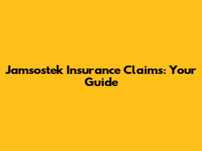 Jamsostek Insurance Claims: Your Guide