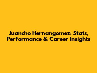 Juancho Hernangomez: Stats, Performance & Career Insights