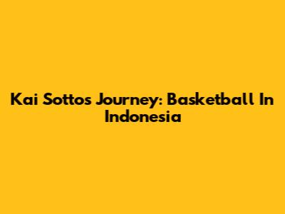 Kai Sotto's Journey: Basketball In Indonesia