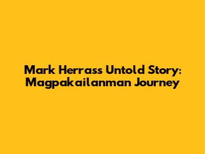 Mark Herras's Untold Story: Magpakailanman Journey