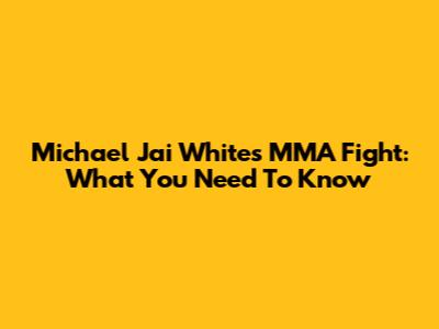 Michael Jai White's MMA Fight: What You Need To Know