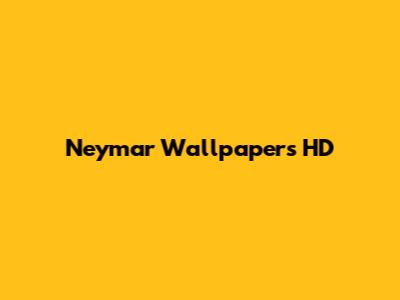 Neymar Wallpapers HD