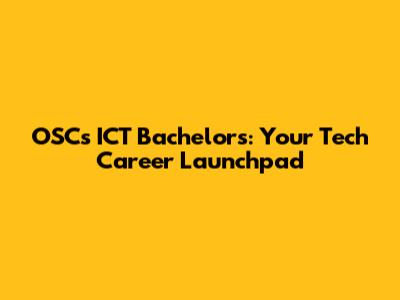 OSC's ICT Bachelor's: Your Tech Career Launchpad