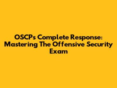 OSCP's Complete Response: Mastering The Offensive Security Exam