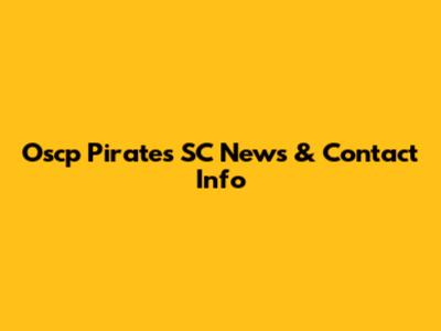 Oscp Pirates SC News & Contact Info