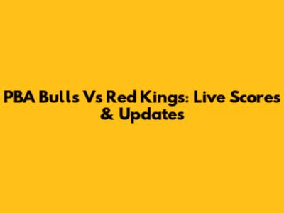 PBA Bulls Vs Red Kings: Live Scores & Updates