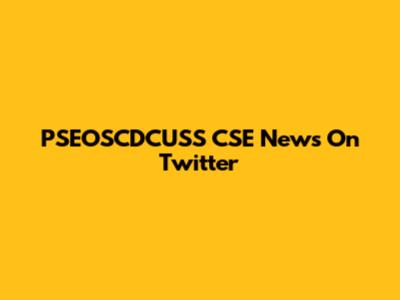 PSEOSCDCUSS CSE News On Twitter