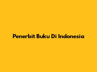 Penerbit Buku Di Indonesia