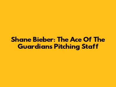 Shane Bieber: The Ace Of The Guardians' Pitching Staff