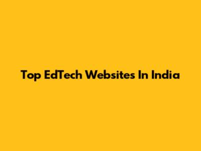 Top EdTech Websites In India