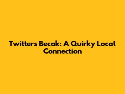 Twitter's Becak: A Quirky Local Connection