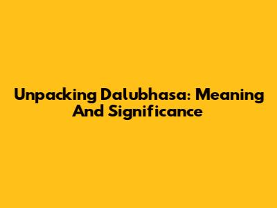 Unpacking 'Dalubhasa': Meaning And Significance