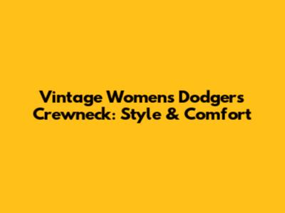 Vintage Women's Dodgers Crewneck: Style & Comfort