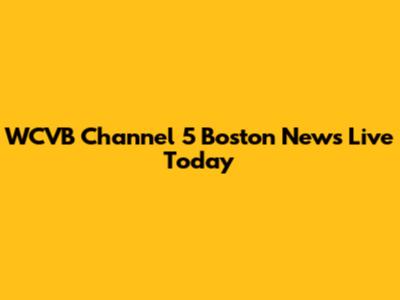 WCVB Channel 5 Boston News Live Today