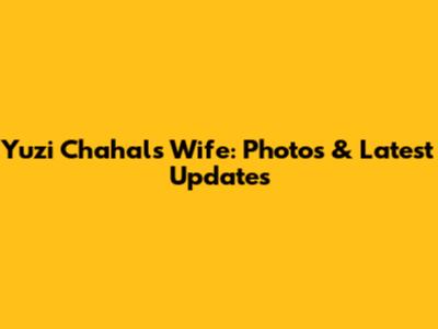 Yuzi Chahal's Wife: Photos & Latest Updates